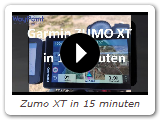 Zumo XT in 15 minuten