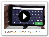 Garmin Zumo XT2 in 5 minuten